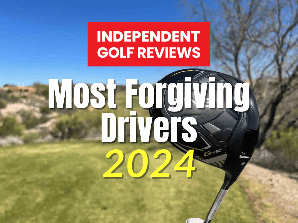 Most Drivers 2024 Independent Golf Reviews