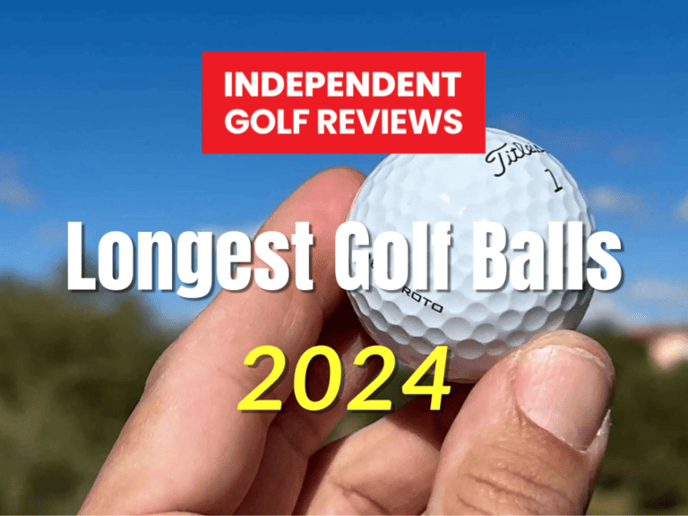 The Longest Golf Balls 2024 Independent Golf Reviews